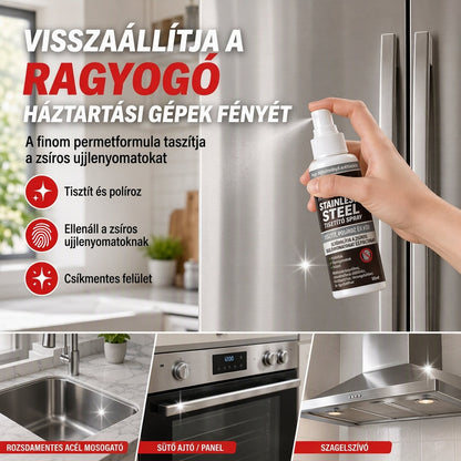 ✨Rozsdamentes acél tisztító spray – Eltávolítja a zsírt és foltokat, fényes felületet hagy maga után